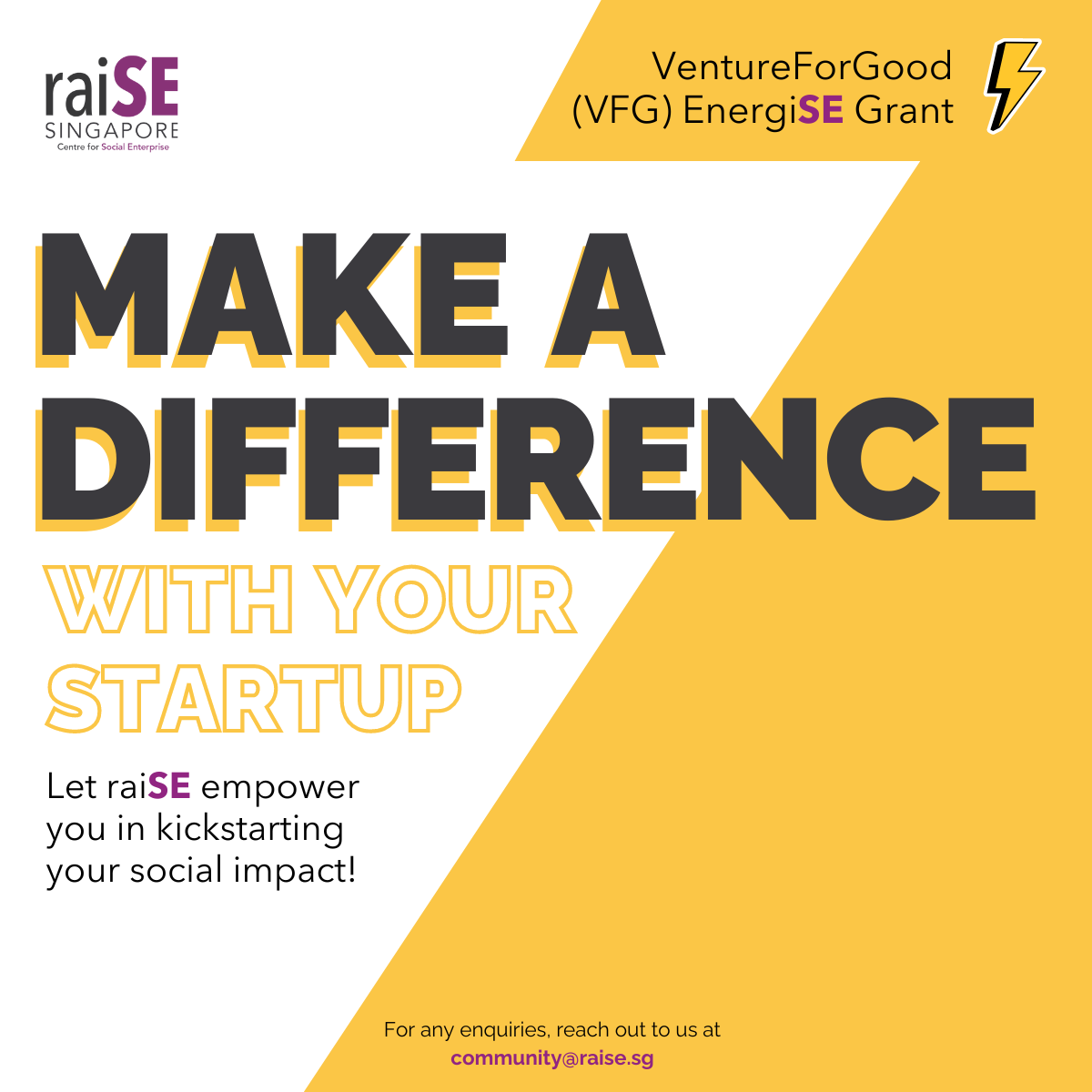 VentureForGood (VFG) EnergiSE supports pre-seed to early stage startups to create human-centered social impact in Singapore with up to $50,000 in grant funding. (3)